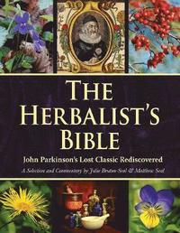 The Herbalist's Bible