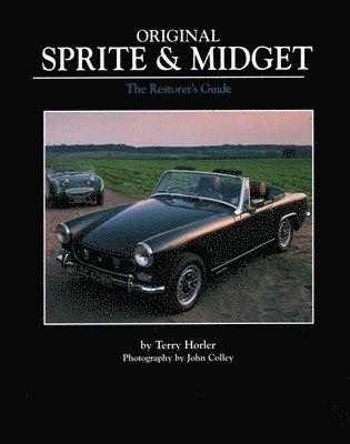 Terry Horler - Original Sprite and Midget, Inbunden. Tillgänglighet: Tillfälligt slut