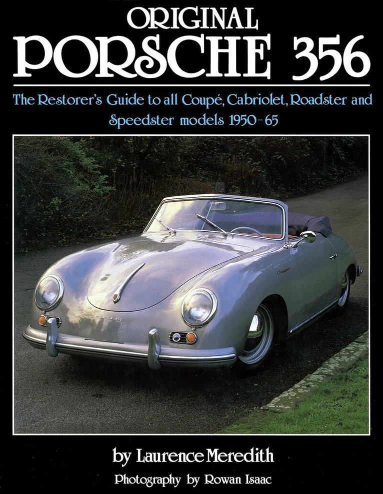 Lawrence Meredith - Original Porsche 356 (reissue), Inbunden