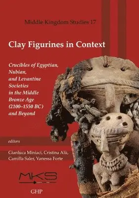 Gianluca Miniaci, Cristina Al, Camilla Saler, Vanessa Forte - Clay Figurines in Context, Häftad. Tillgänglighet: Tillfälligt slut