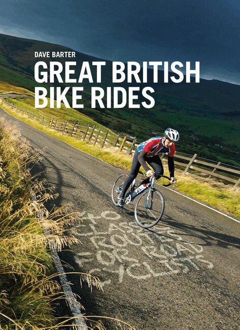 Dave Barter - Great British Bike Rides, Häftad