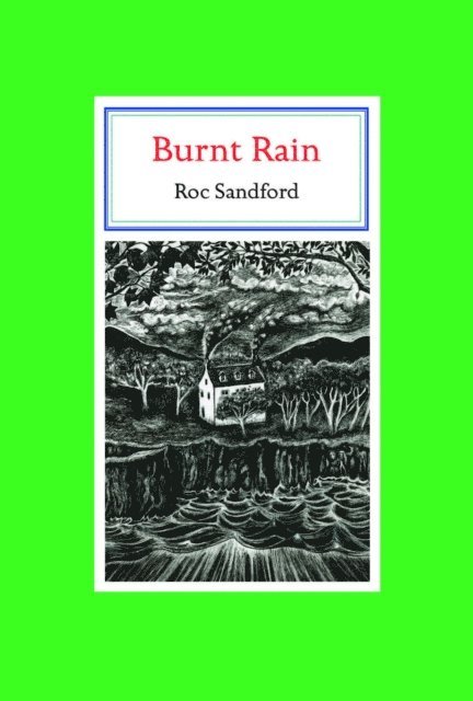 Roc Sandford - Burnt Rain, E-bok