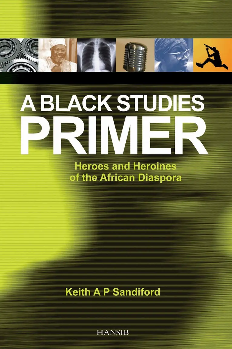 Keith A P Sandiford - Black Studies Primer, Häftad. Tillgänglighet: Lägg i varukorg