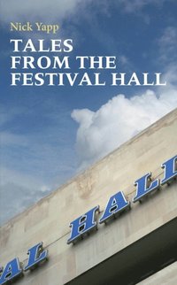 Tales from the Festival Hall