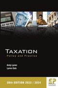 Taxation: Policy and Practice (2023/24) 30th edition