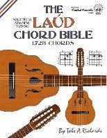 Tobe a. Richards - The Laud Chord Bible: Standard Fourths Spanish Tuning 1,728 Chords, Häftad