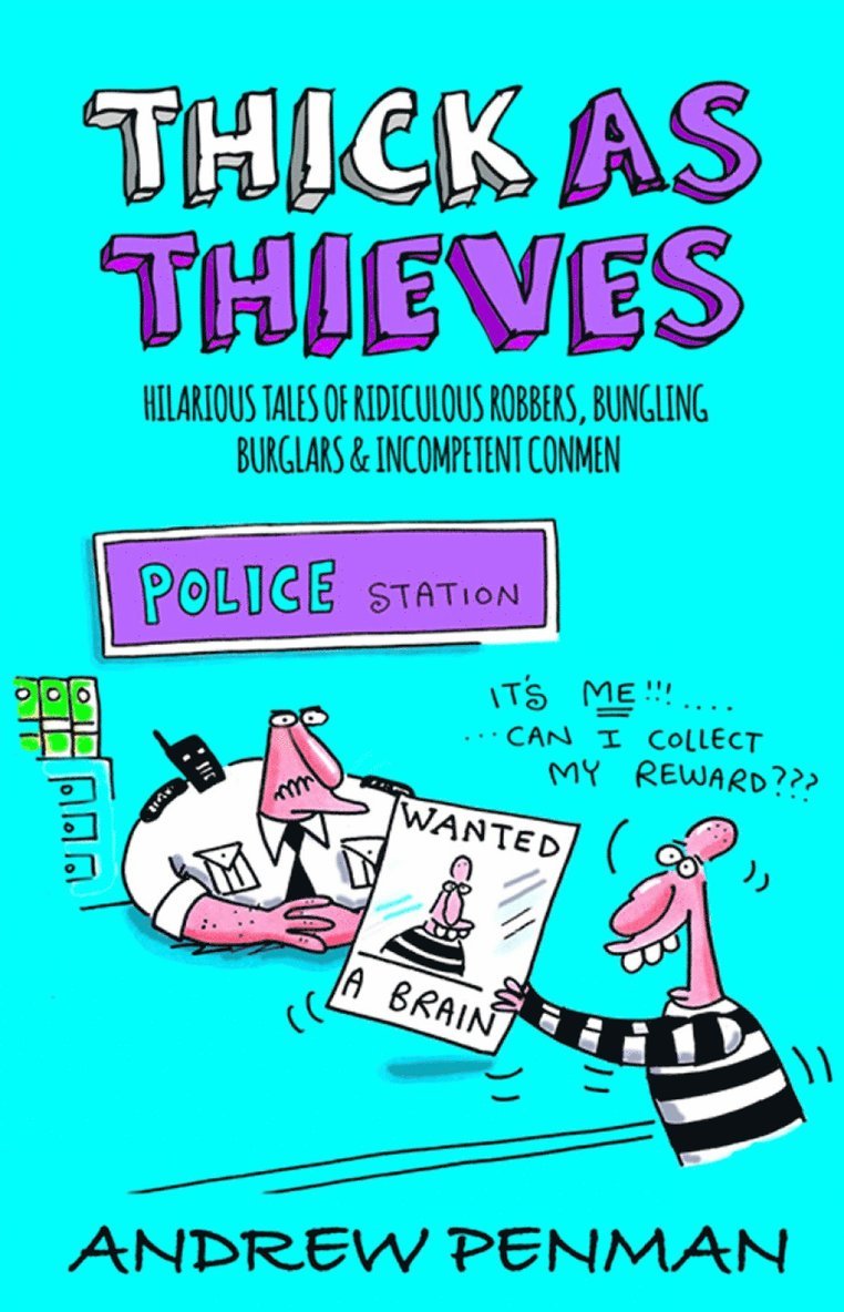 Andrew Penman - Thick As Thieves, Häftad