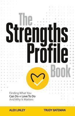 Alex Linley - Strengths Profile Book, Häftad