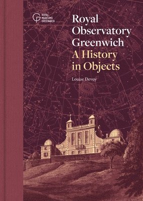Louise Devoy - Royal Observatory Greenwich, Inbunden