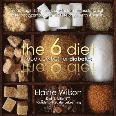 Elaine Wilson - 6 Diet, Häftad. Tillgänglighet: Lägg i varukorg