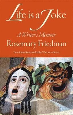 Rosemary Friedman - Life Is a Joke, Häftad