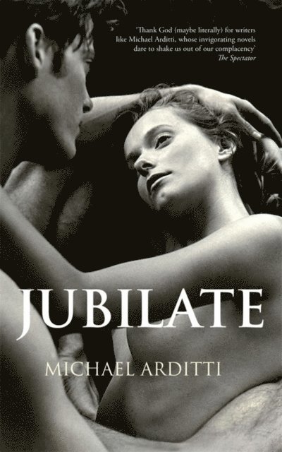 Michael Arditti - Jubilate, E-bok