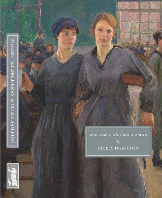 Cicely Hamilton - William - an Englishman, Häftad