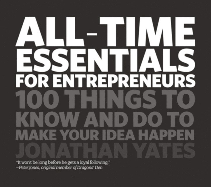 Jonathan Yates - All Time Essentials for Entrepreneurs, E-bok