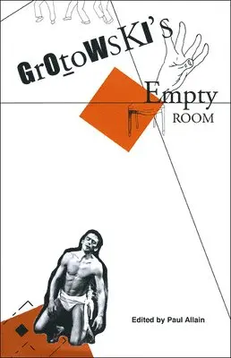 Paul Allain - Grotowski's Empty Room, Inbunden. Tillgänglighet: Tillfälligt slut
