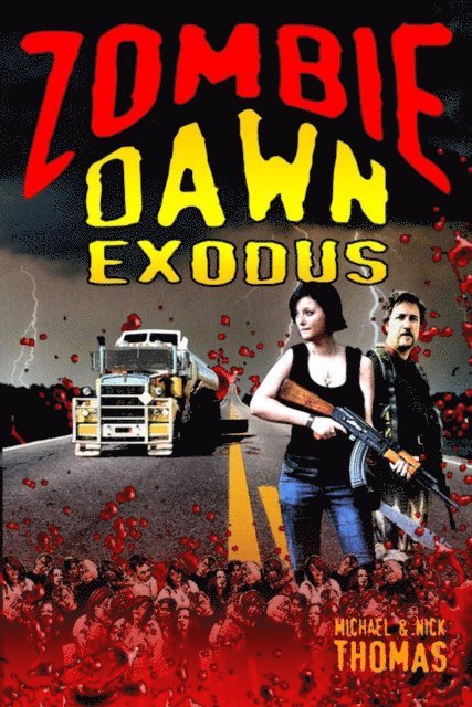 Michael G. Thomas, Nick S. Thomas - Zombie Dawn Exodus, Häftad