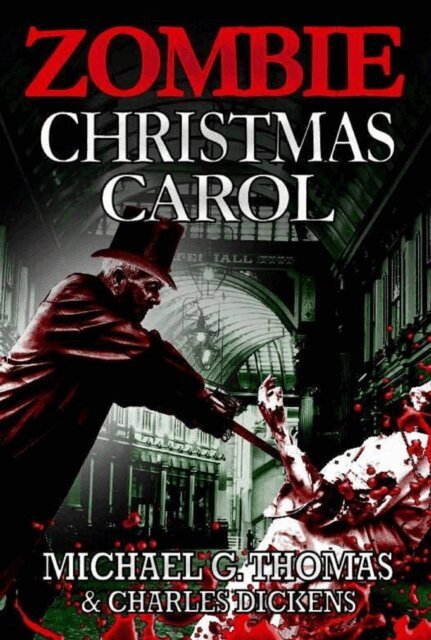 Michael G. Thomas - Zombie Christmas Carol, Häftad