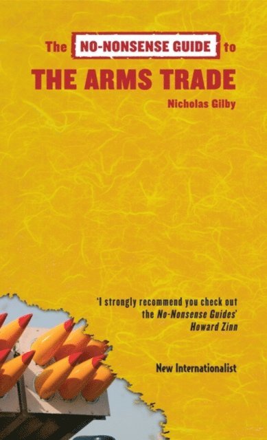 Nicholas Gilby - No-Nonsense Guide to the Arms Trade, E-bok