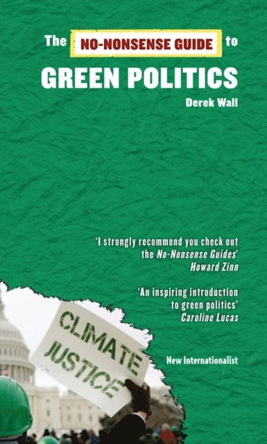 Derek Wall - No-Nonsense Guide to Green Politics, E-bok
