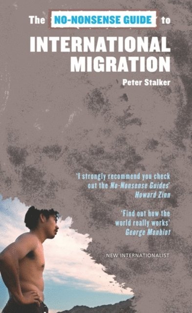 Peter Stalker - No-Nonsense Guide to International Migration, E-bok