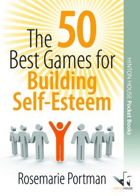Rosemarie Portmann - 50 Best Games for Building Self-Esteem, Häftad. Tillgänglighet: Lägg i varukorg