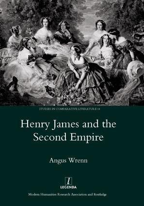 Angus Wrenn - Henry James and the Second Empire, Inbunden. Tillgänglighet: Lägg i varukorg