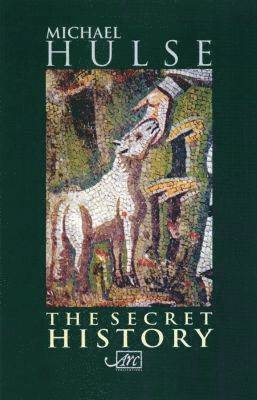 Michael Hulse - Secret History, Häftad