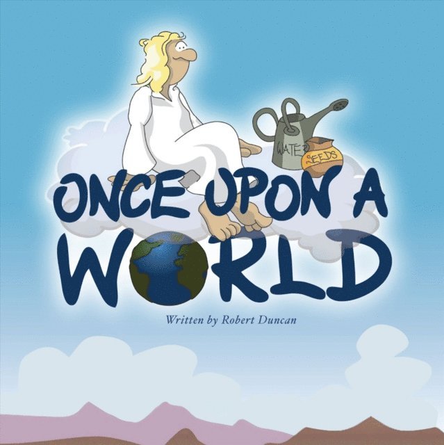Robert Duncan - Once Upon a World, Ljudbok