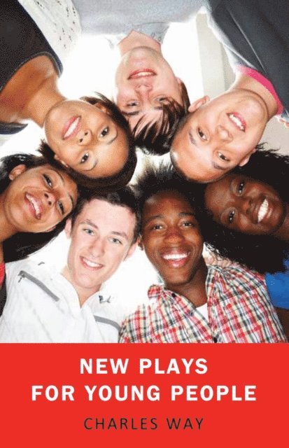 Charles Way - New Plays for Young People, E-bok