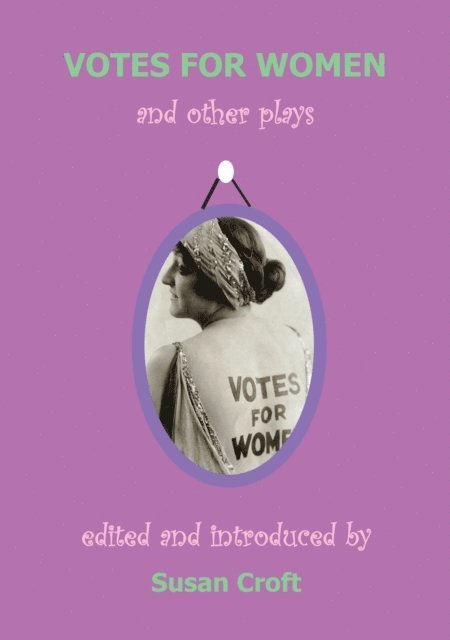 Susan Croft, Susan Croft - Votes for Women, E-bok