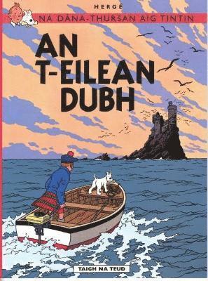 Hergé - Na Sgeulachdan-Siubhail Aig Tintin: An T-Eilean Dubh, Häftad