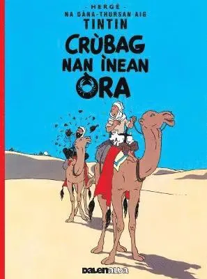 Hergé - Tintin: Crùbag Nan Ìnean Òra (Gaelic), Häftad. Tillgänglighet: Lägg i varukorg