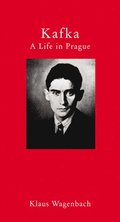 Kafka - A Life in Prague