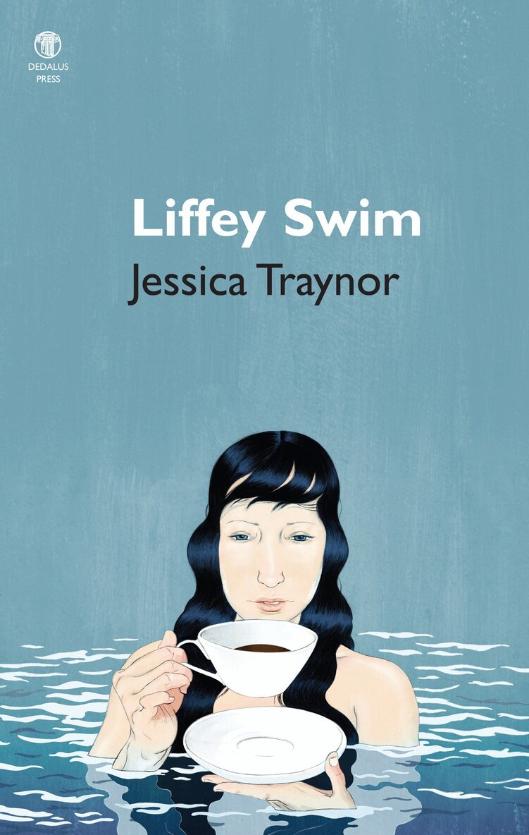 Jessica Traynor - Liffey Swim, Häftad
