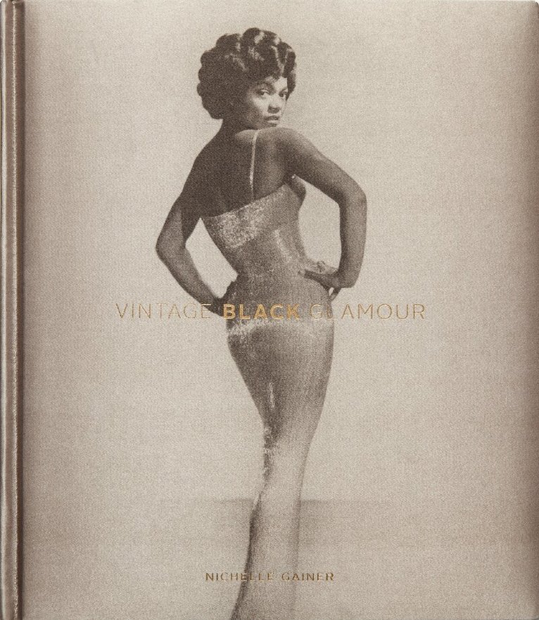 Nichelle Gainer - Vintage Black Glamour (Special Edition), Inbunden