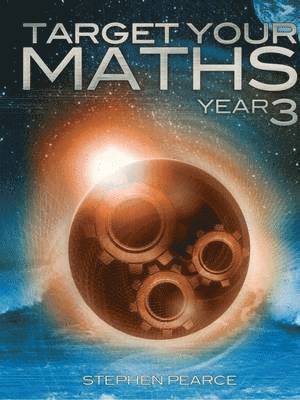 Stephen Pearce - Target Your Maths Year 3, Häftad