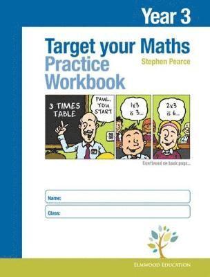 Stephen Pearce - Target your Maths Year 3 Practice Workbook, Häftad