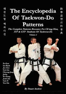 ENCYCLOPAEDIA OF TAEKWON-DO PATTERNS Vol 2