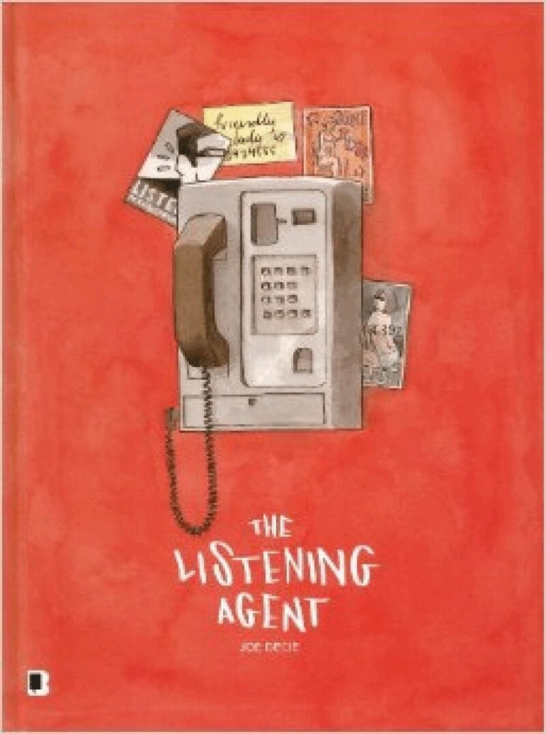 Listening Agent, Inbunden