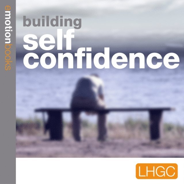 Andrew Richardson - Building Self Confidence, Ljudbok