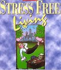 Stress Free Living Part Three