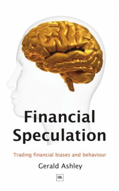Gerald Ashley - Financial Speculation, E-bok
