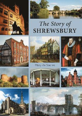 Mary De Saulles - Story of Shrewsbury, Häftad