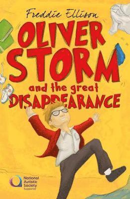 Freddie Ellison - Oliver Storm and the Great Disappearance, Häftad