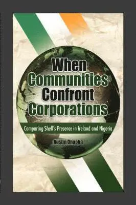 Austin Onuoha - When Communities Confront Corporations, Inbunden. Tillgänglighet: Lägg i varukorg