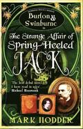 Burton and Swinburne in the Strange Affair of Spring Heeled Jack