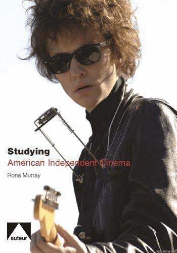 Rona Murray - Studying American Independent Cinema, Inbunden. Tillgänglighet: Tillfälligt slut