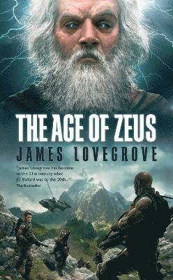James Lovegrove - Age of Zeus, Häftad