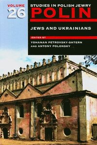 Polin: Studies in Polish Jewry Volume 26