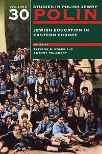 Polin: Studies in Polish Jewry Volume 30